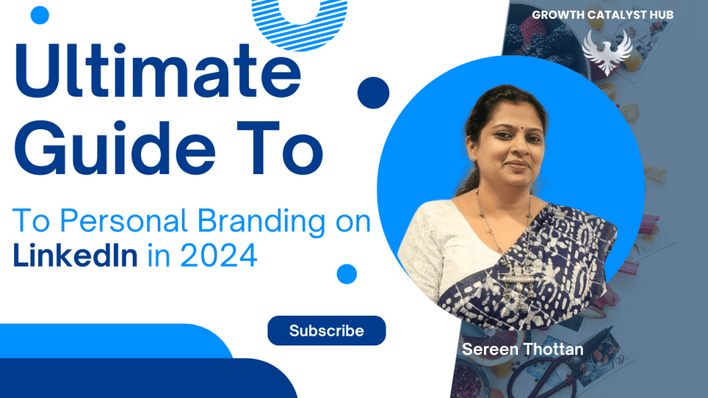 Ultimate Guide to Personal Branding on LinkedIn in&nbsp;2024